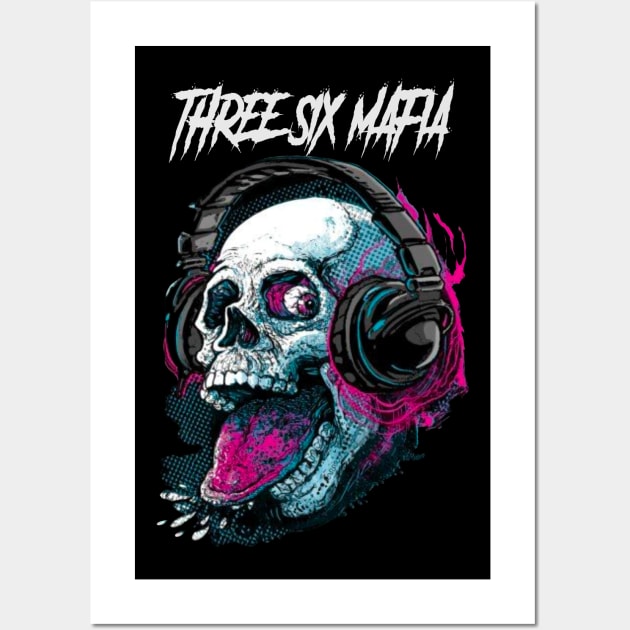 THREE 6 MAFIA RAPPER Wall Art by Tronjoannn-maha asyik 